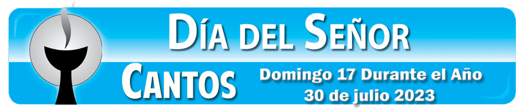 Domingo 17 Durante El Ano 30 De Julio 2023 1024x220