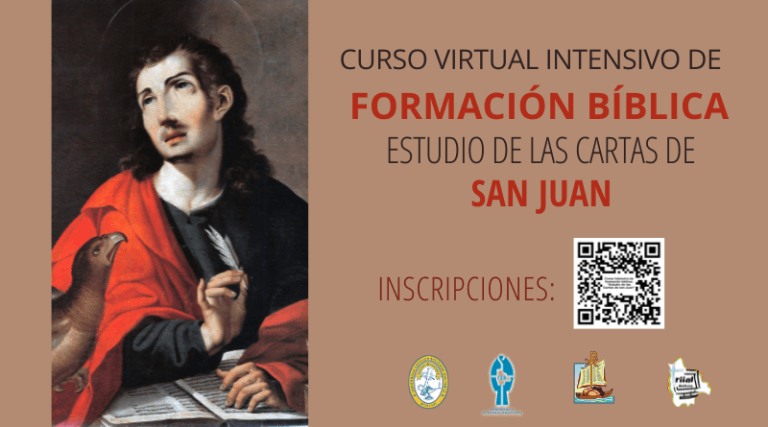 Curso virtual intensivo de Formación Bíblica: Estudio de las cartas de San Juan