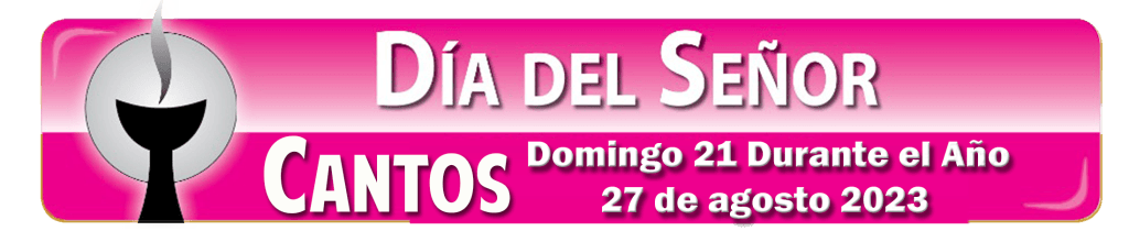 Domingo 21 Durante El Ano 27 De Agosto 2023 1024x220