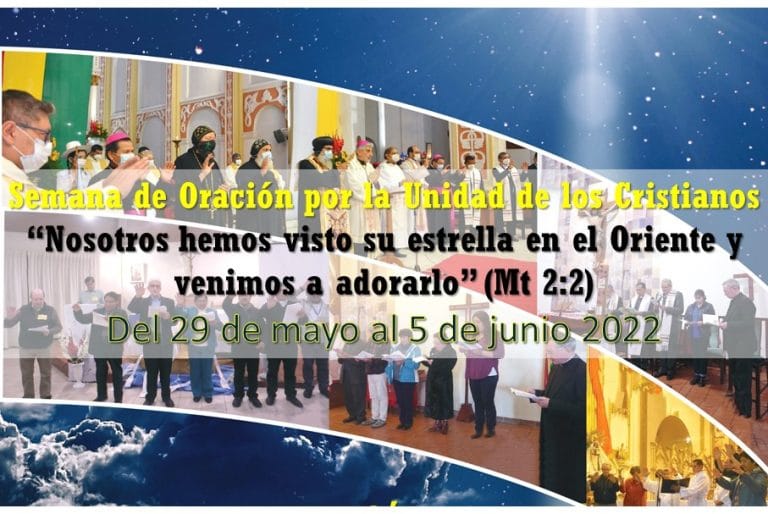 Semana de Oración por la Unidad de los Cristianos 2022. “Nosotros hemos visto aparecer su estrella en el Oriente y venimos a adorarlo” (Mt 2,2)