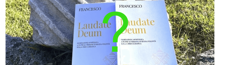 La nueva Encíclica del Papa Francisco