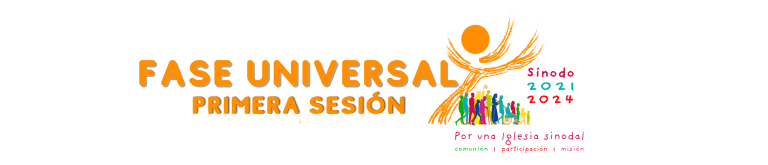 SINODO 2021-2024. Fase de la Iglesia Universal