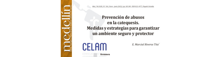 Prevención de abusos en la Catequesis. Medidas y estrategias para garantizar un ambiente seguro y protector.