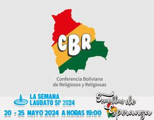 Conferencia Boliviana de Religiosos y Religiosas - E. Marcial Riveros Tito