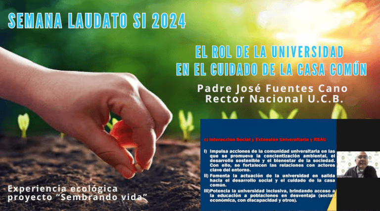 Día 2 Semana Laudato Si: “El rol de la Universidad en el cuidado de la Casa Común”