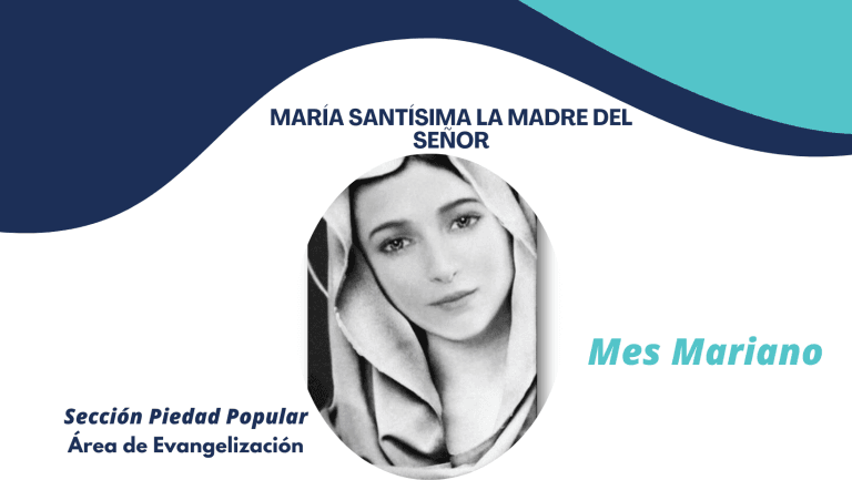 María Santísima la Madre del Señor