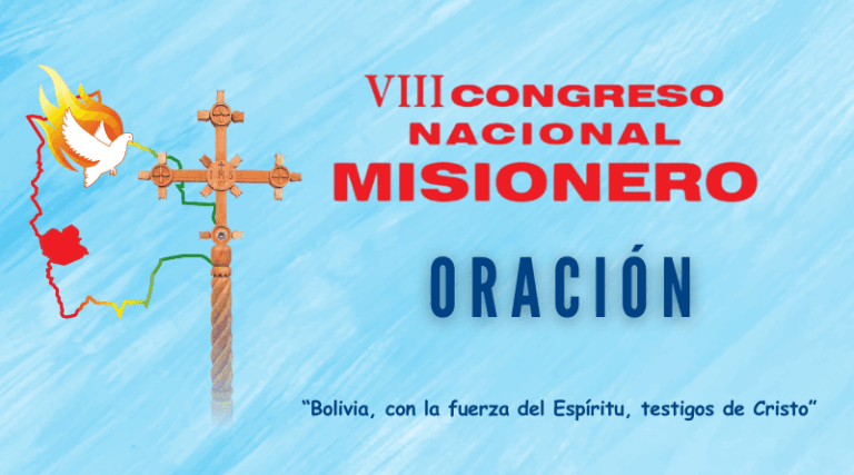 Unidos en oración caminamos hacia el VIII Congreso Nacional Misionero