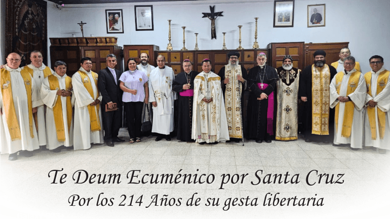 TE DEUM Ecuménico en Santa Cruz, celebrando los 214 años de su gesta libertaria
