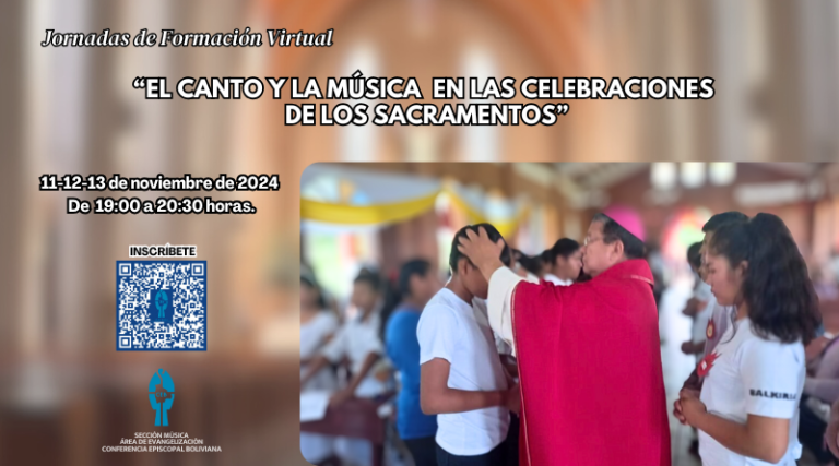 Convocatoria a las jornadas de formación virtual sobre: “Cantos y Música en las Celebraciones de los Sacramentos”