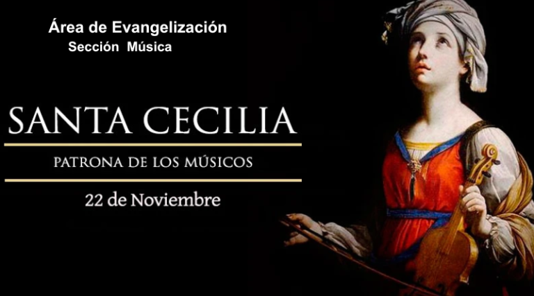 Santa Cecilia, patrona de los músicos